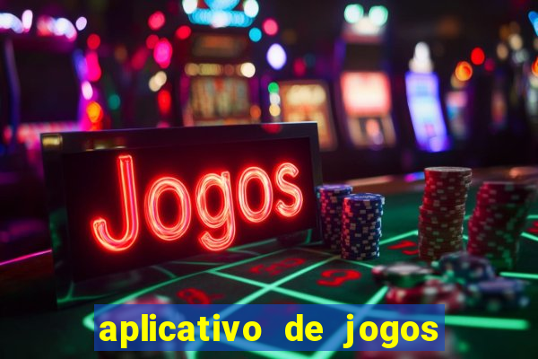 aplicativo de jogos para ganhar dinheiro no pix